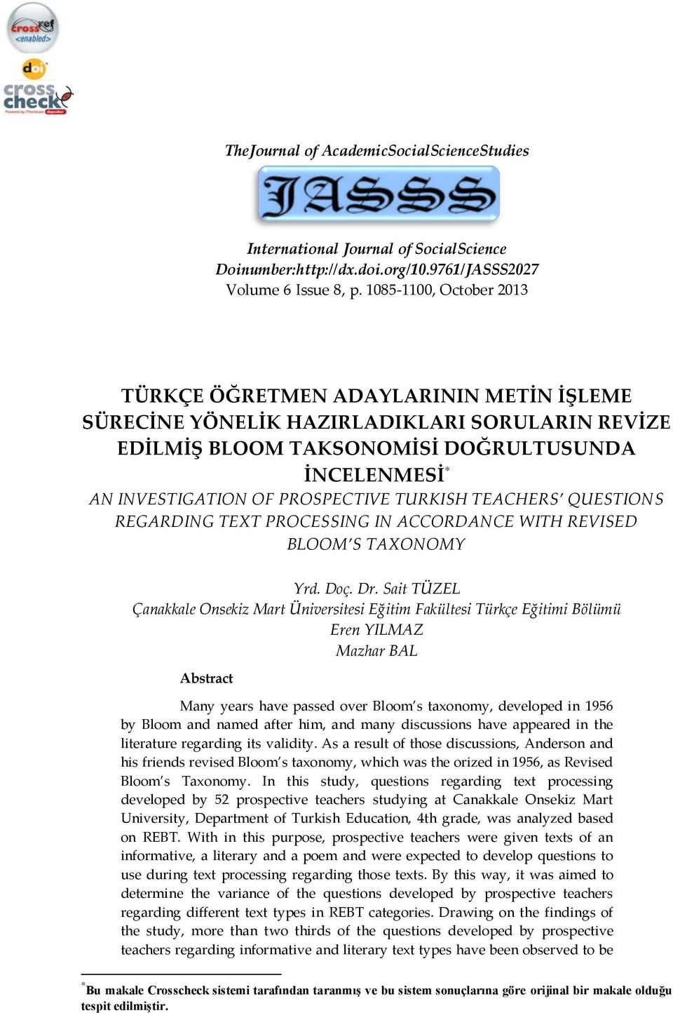 TURKISH TEACHERS QUESTIONS REGARDING TEXT PROCESSING IN ACCORDANCE WITH REVISED BLOOM S TAXONOMY Yrd. Doç. Dr.