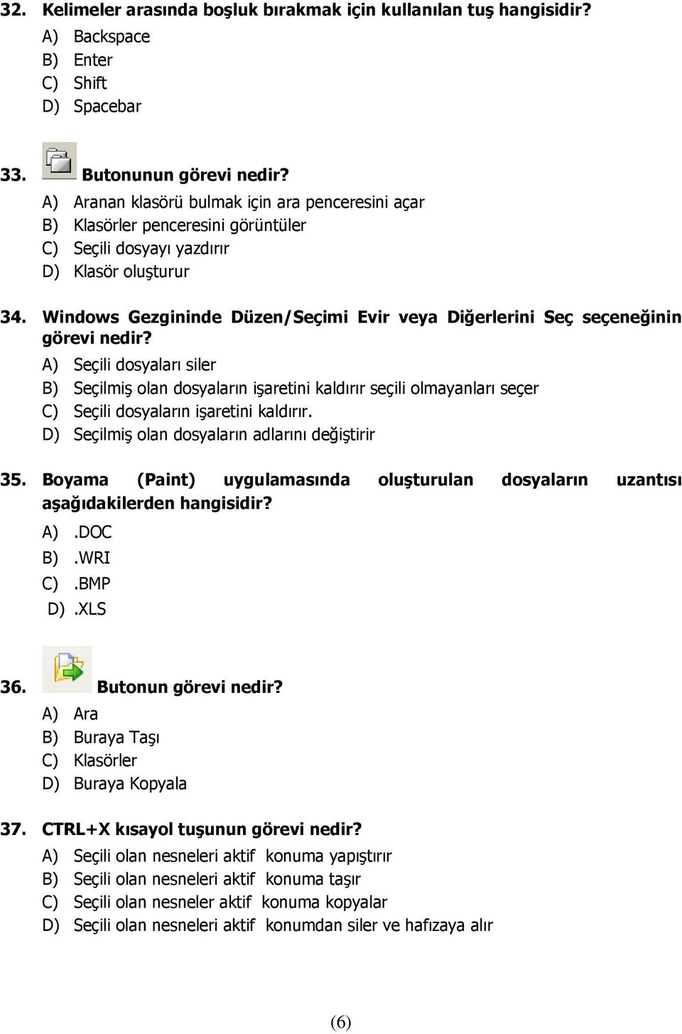 Windows Gezgininde Düzen/Seçimi Evir veya Diğerlerini Seç seçeneğinin görevi nedir?