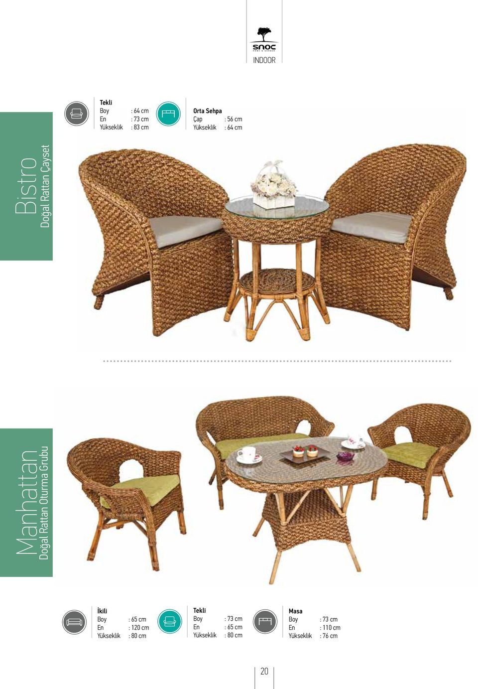 Bistro Doğal Rattan Çayset İkili : 65 cm : 120 cm : 80