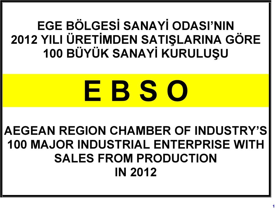 REGION CHAMBER OF INDUSTRY S 100 MAJOR