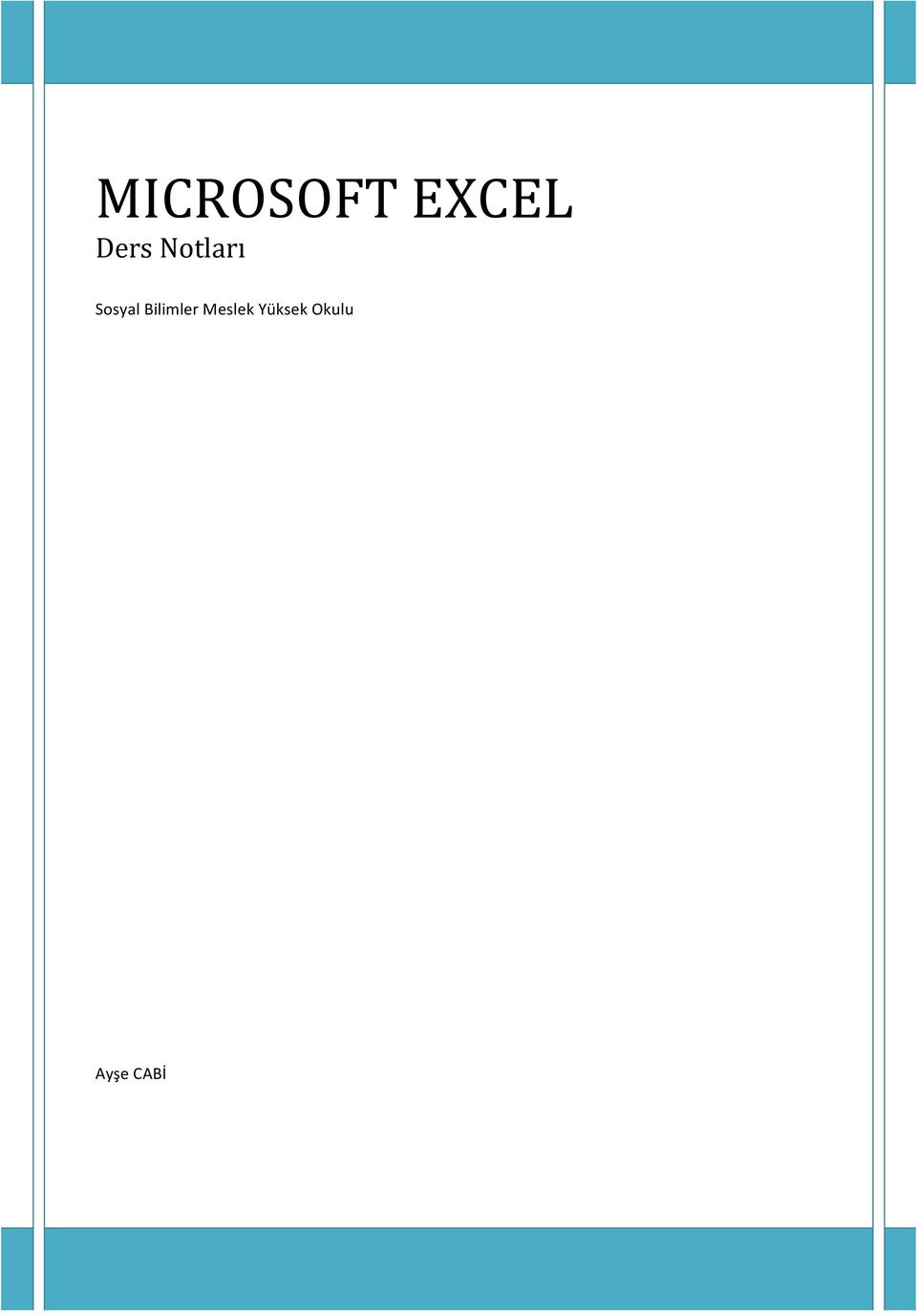 EXCEL Ders Notları Sosyal