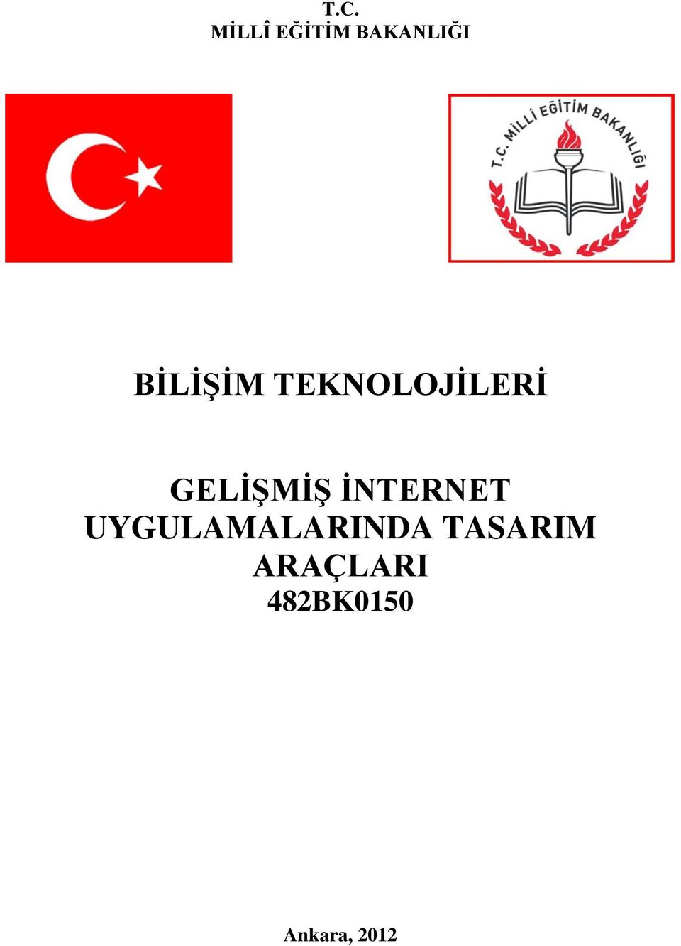 İNTERNET UYGULAMALARINDA