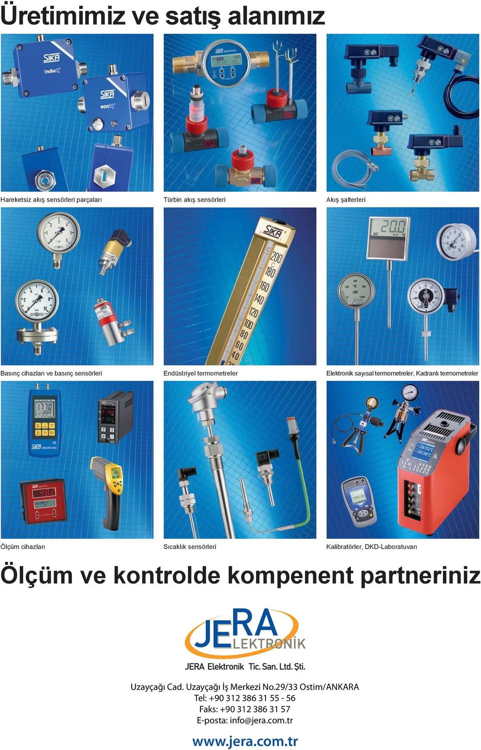 cihazları Sıcaklık sensörleri Kalibratörler, DKD-Laboratuvarı Ölçüm ve kontrolde kompenent partneriniz Uzayçağı Cad.