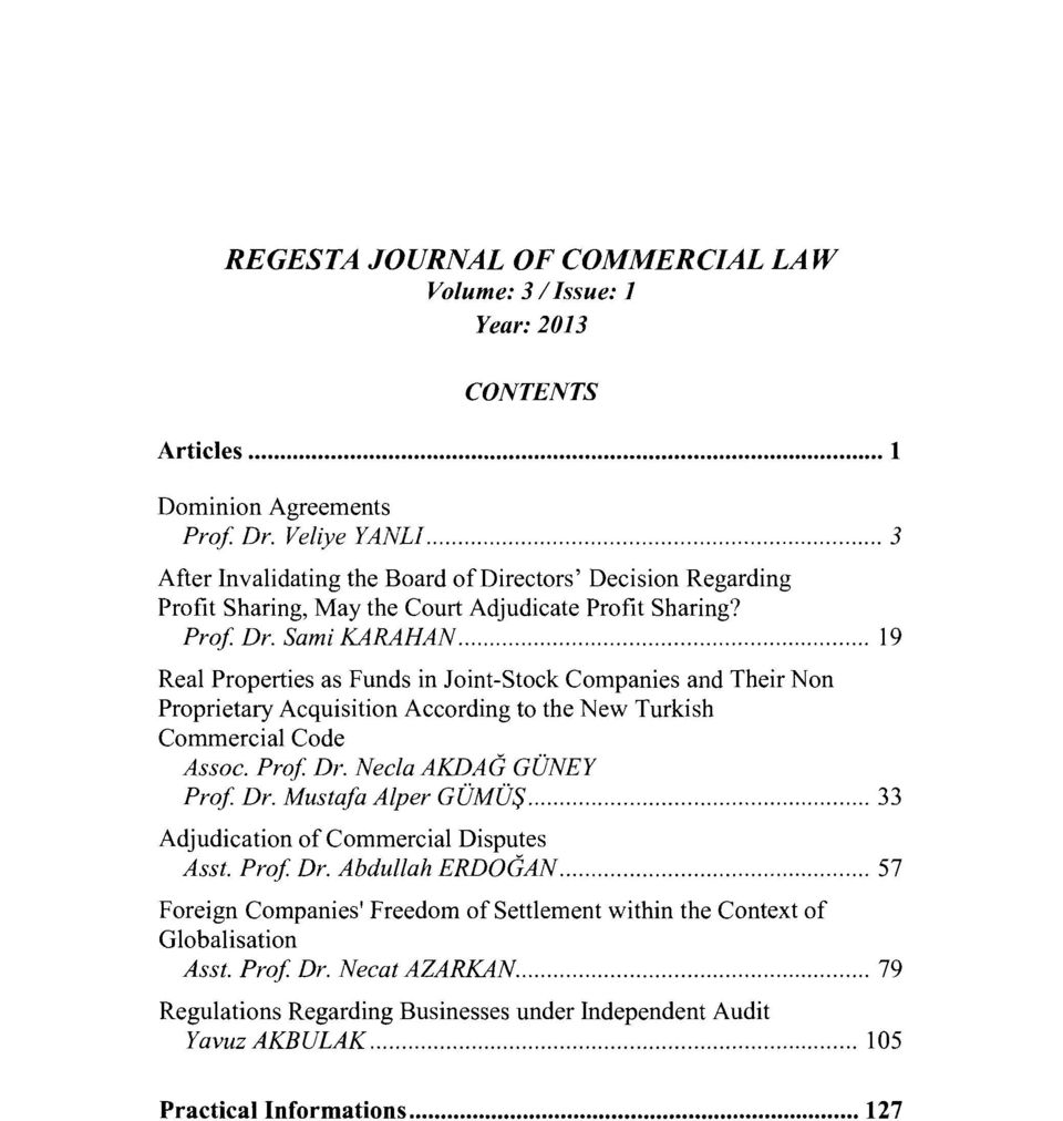 .. 19 Real Properties as Fundsin Joint-Stock Companies and Their Non Proprietary Acquisition According to the New Turkish Commercial Code Assoc. Prof Dr. Necla AKDAG GÜNEY Prof Dr.