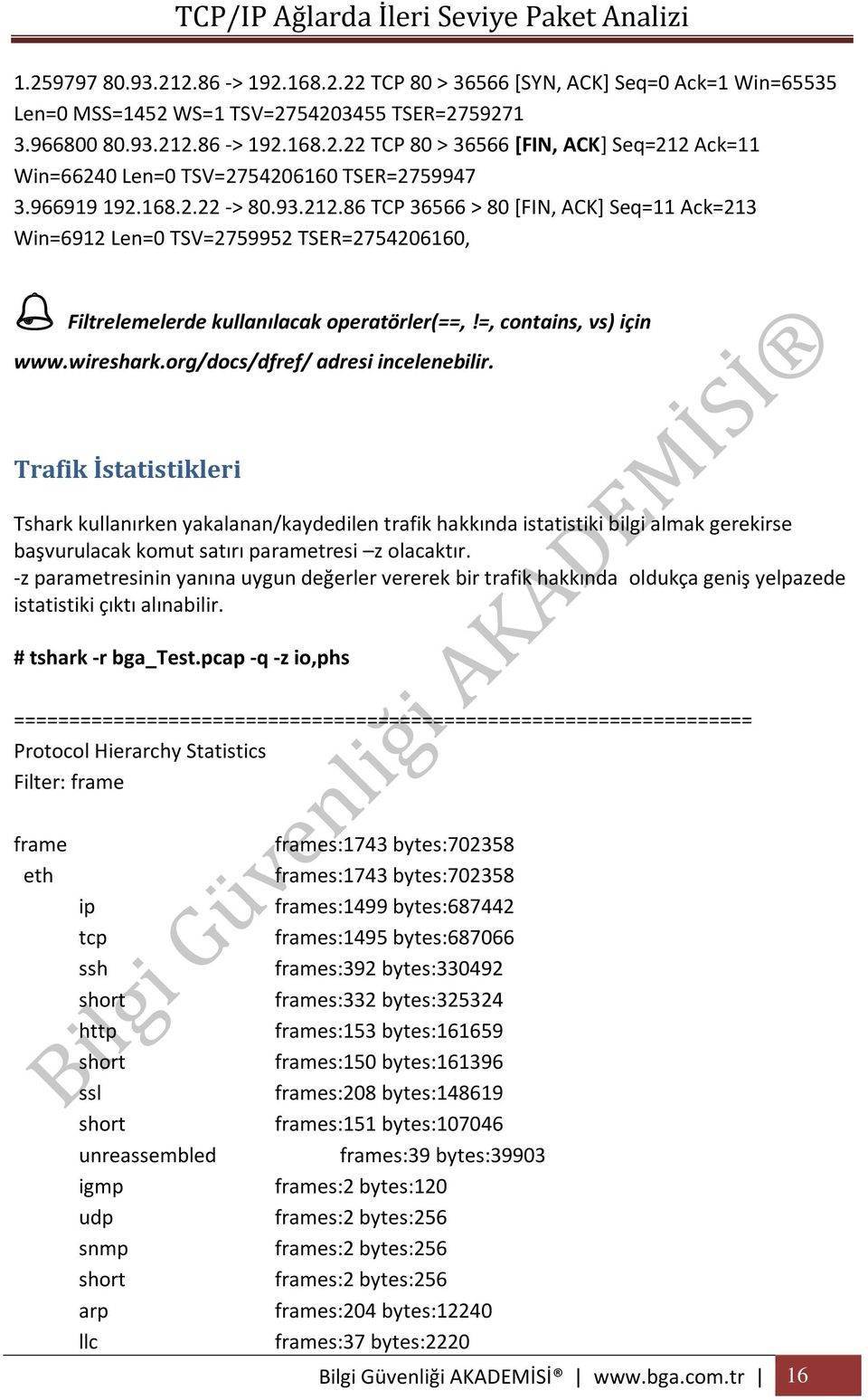 wireshark.org/docs/dfref/ adresi incelenebilir.