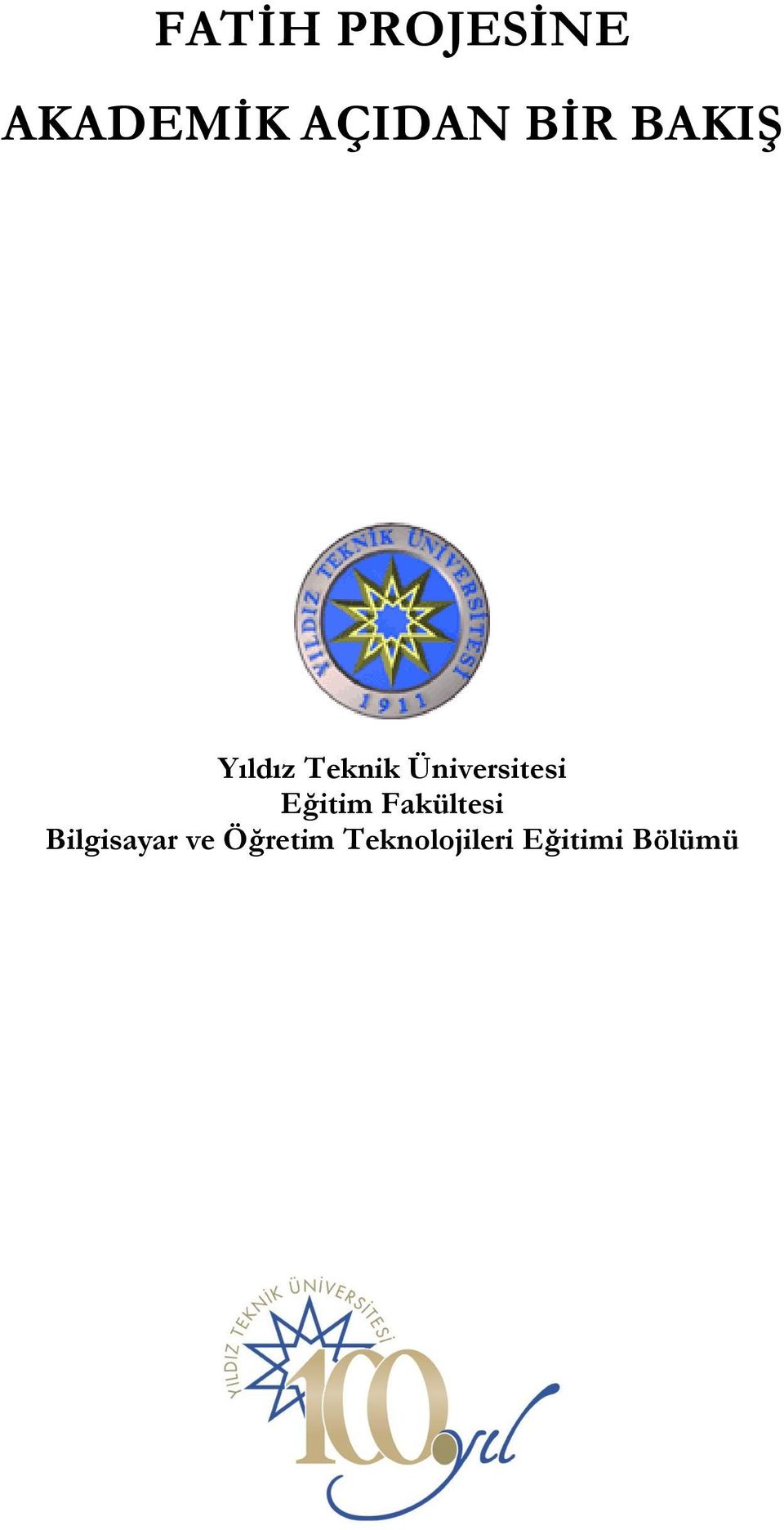 Üniversitesi Eğitim Fakültesi