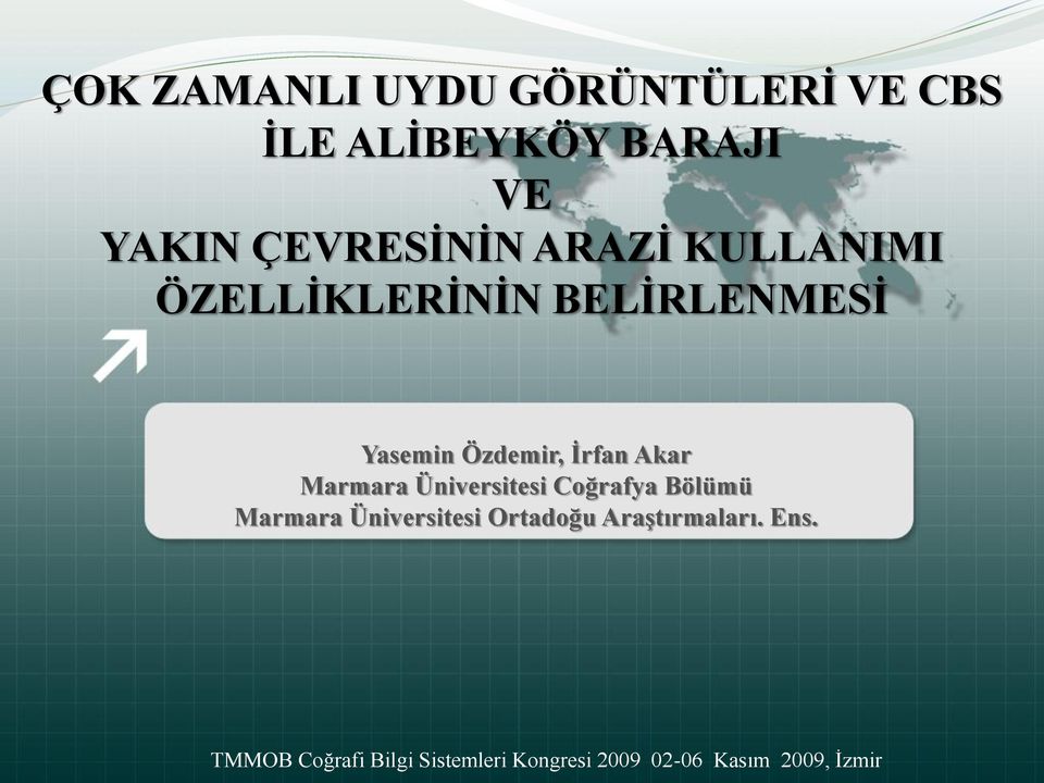 İrfan Akar Marmara Üniversitesi Coğrafya Bölümü Marmara Üniversitesi