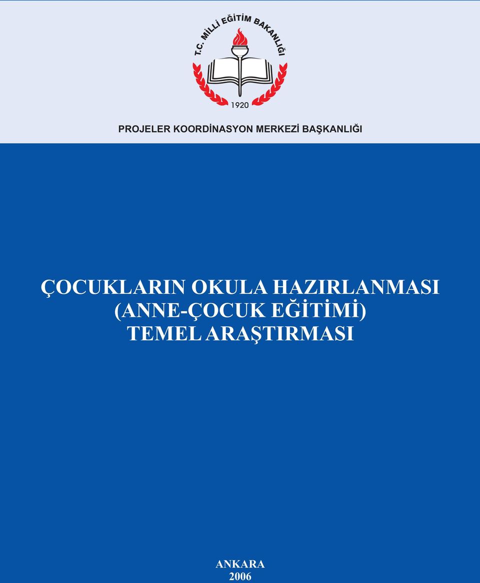 HAZIRLANMASI (ANNE-ÇOCUK