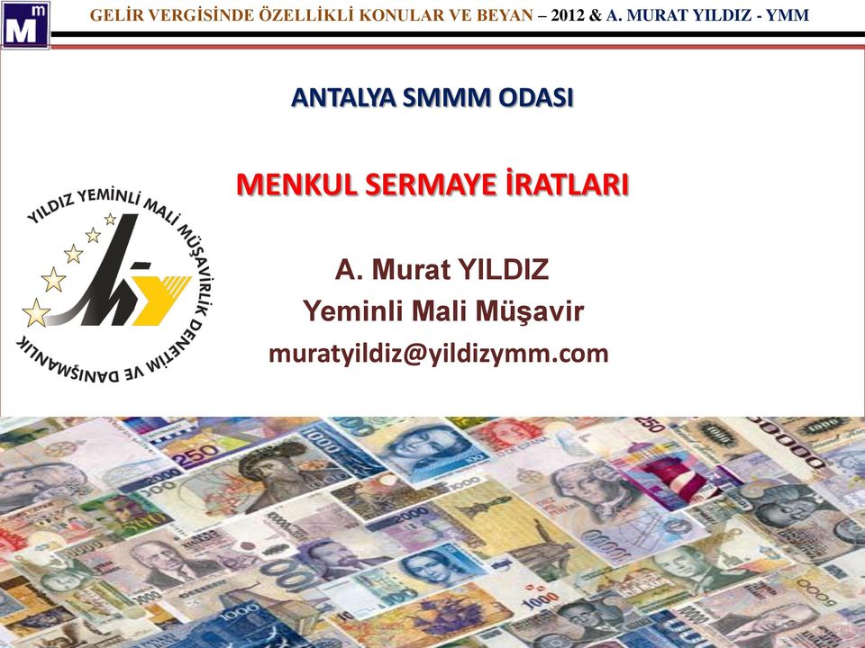 Murat YILDIZ Yeminli Mali