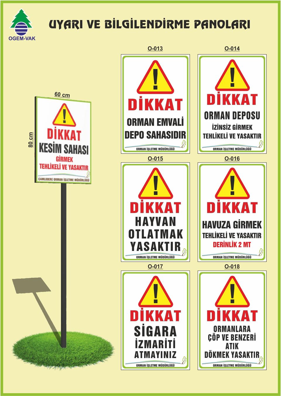 VE DERİNLİK 2 MT O-017 O-018 SİGARA