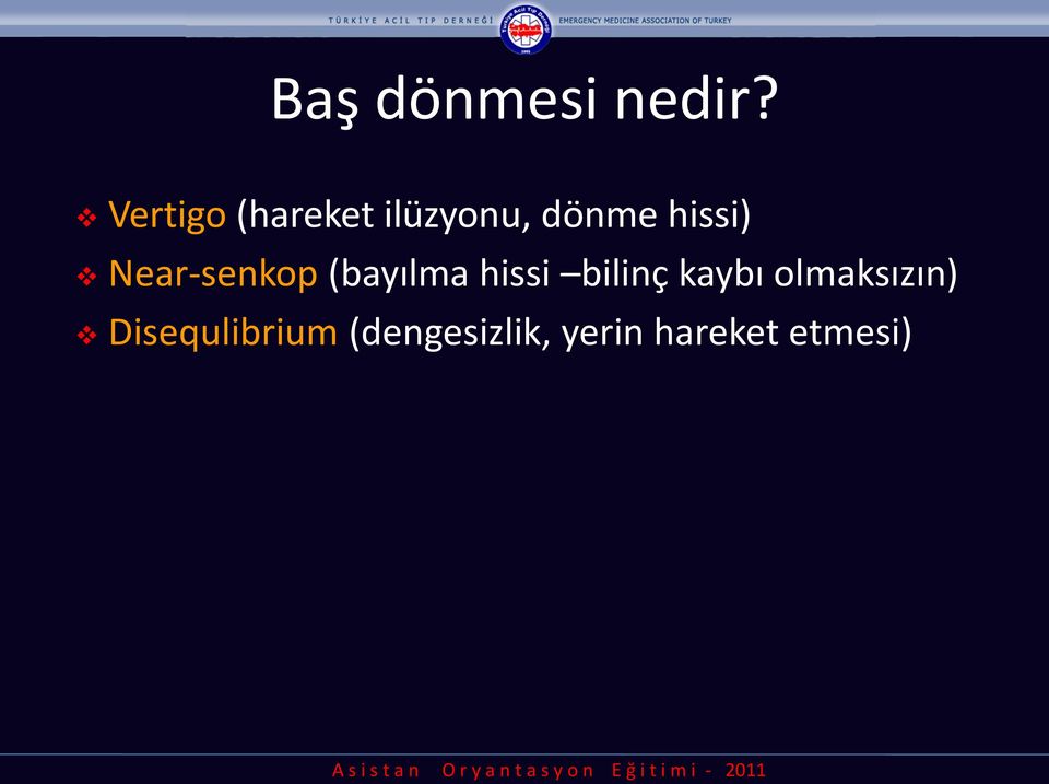 Near-senkop (bayılma hissi bilinç kaybı