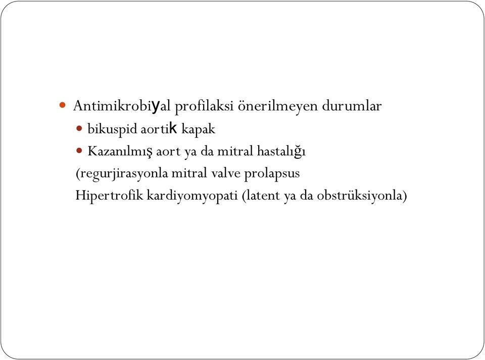 hastalığı (regurjirasyonla mitral valve prolapsus