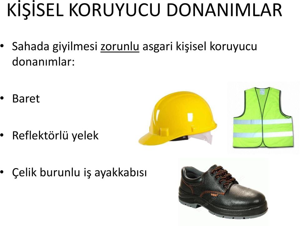 koruyucu donanımlar: Baret