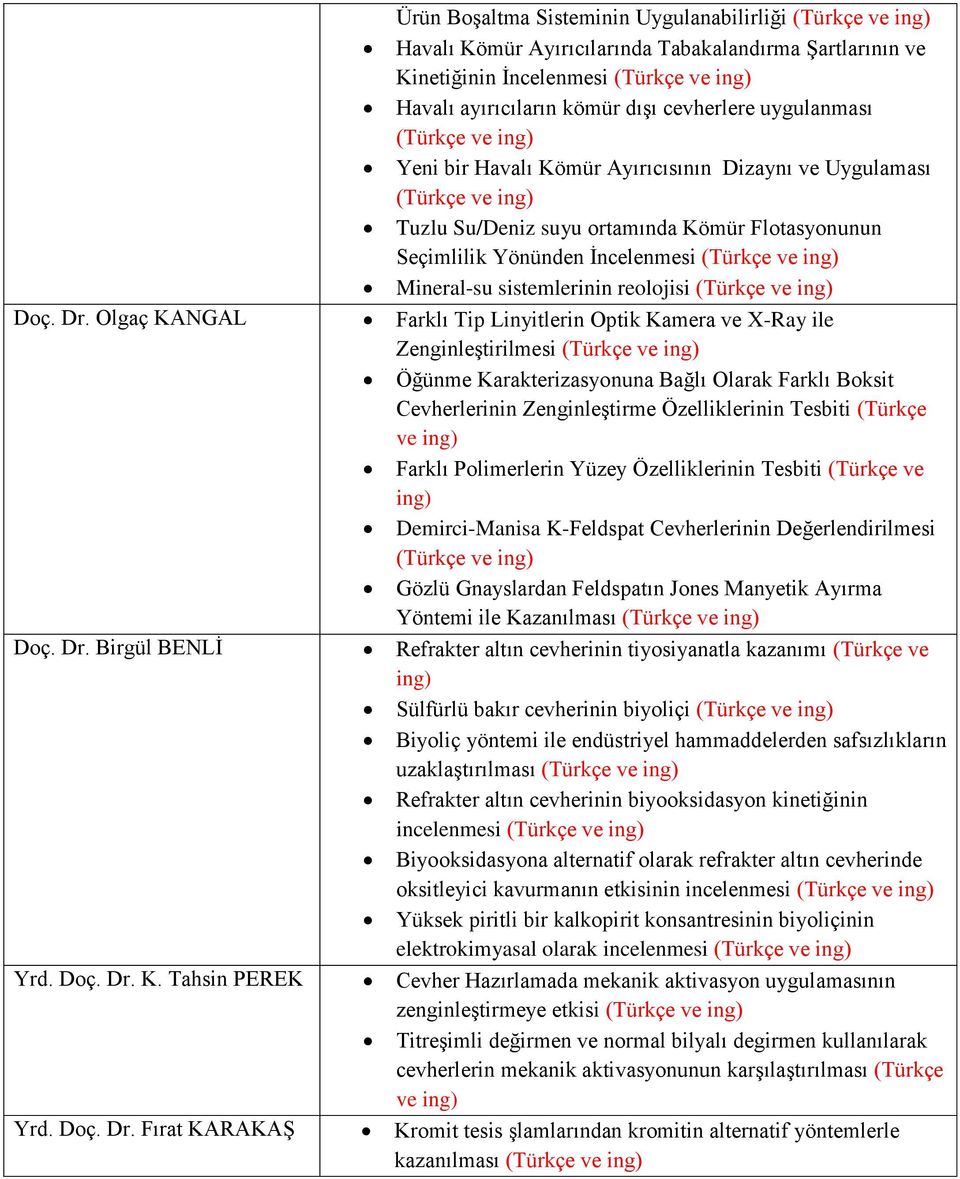 sistemlerinin reolojisi (Türkçe ve Doç. Dr.