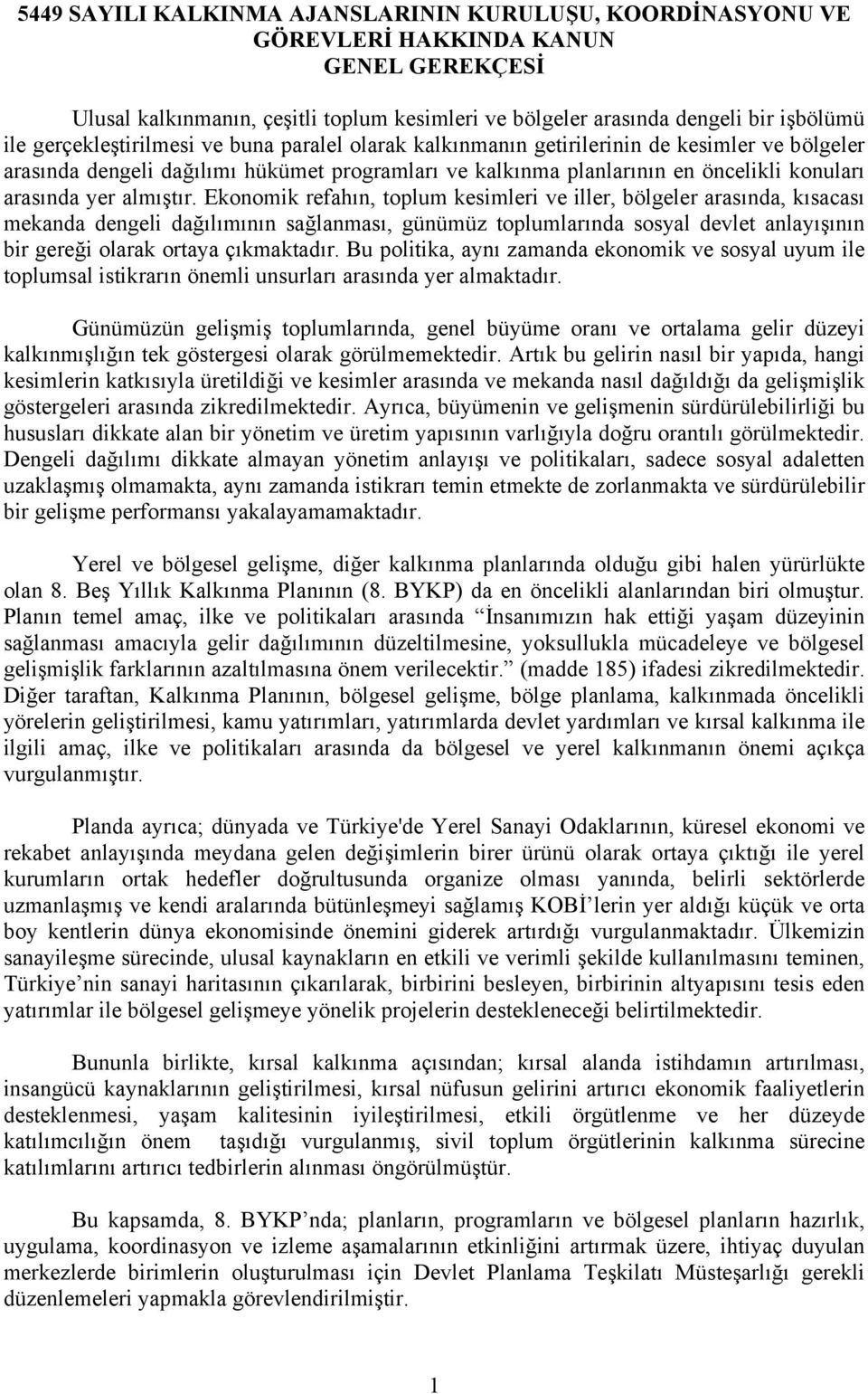 almıştır.