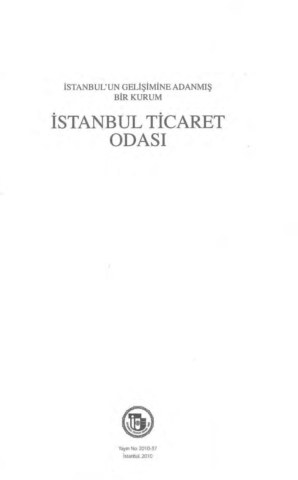 . ISTANBUL TICARET ODASI