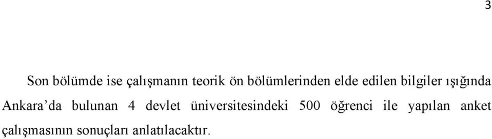 Ankara da bulunan 4 devlet üniversitesindeki 500