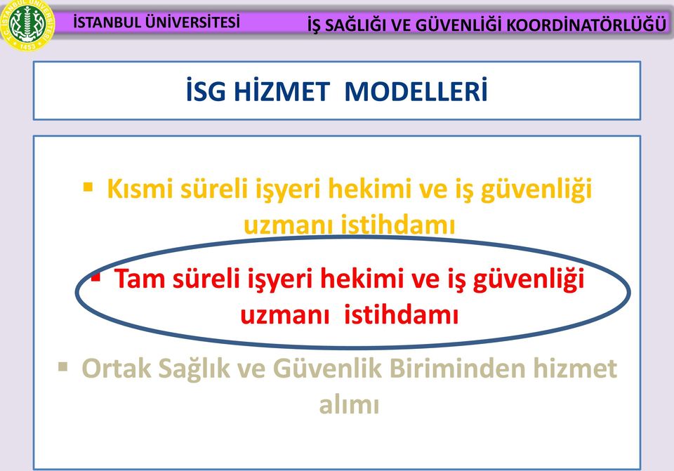 süreli işyeri hekimi ve iş güvenliği uzmanı