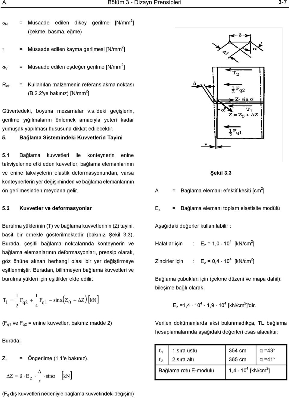 5. Bağlama Sistemindeki Kuvvetlerin Tayini 5.