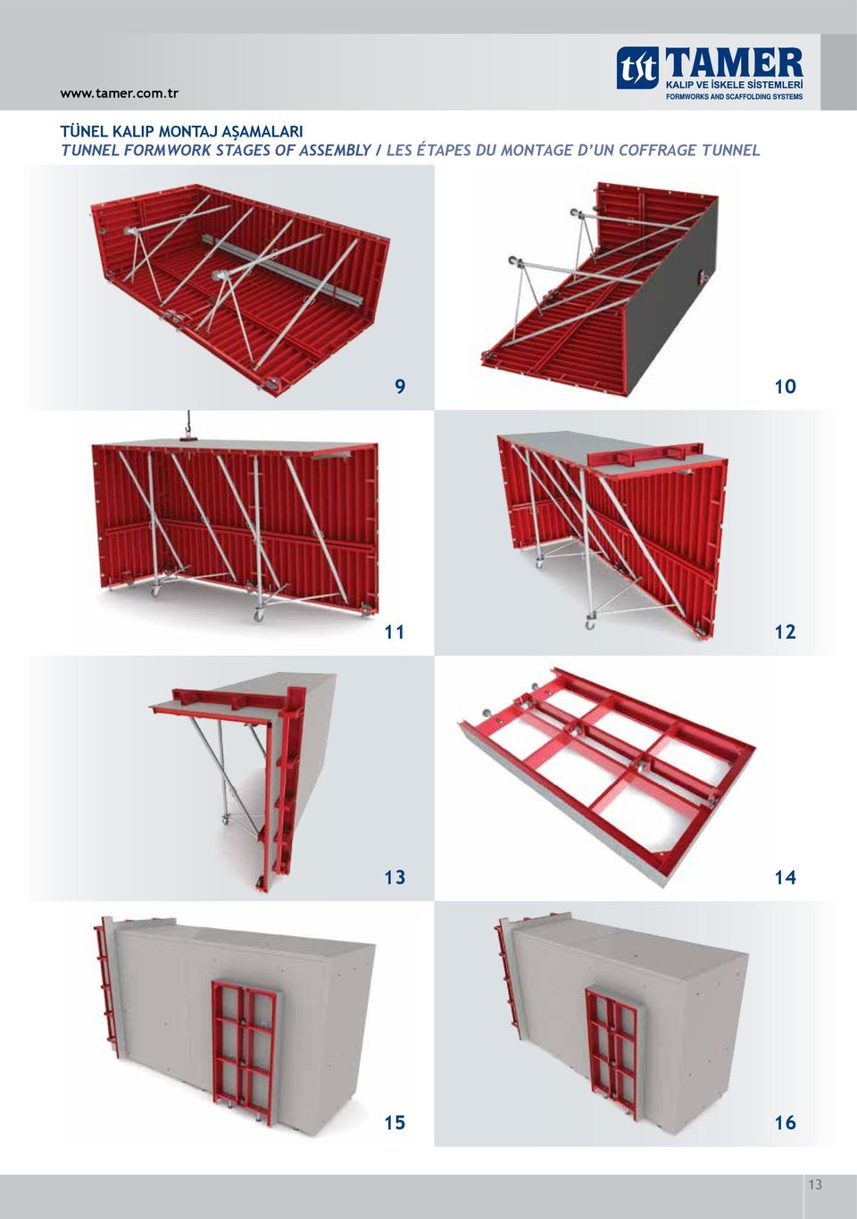 TUNNEL FORMWORK STAGES OF ASSEMBLY /