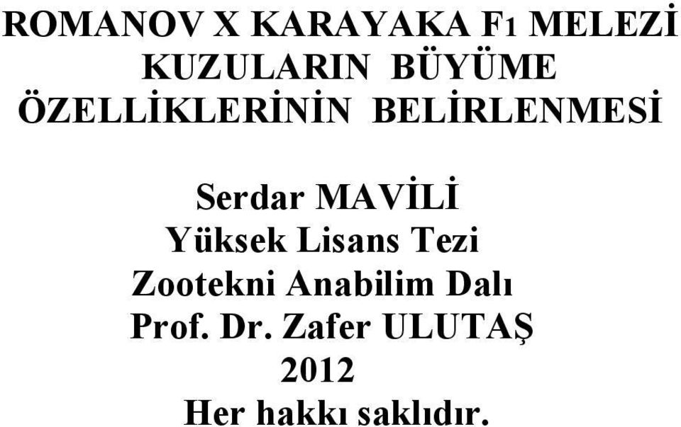 MAVİLİ Yüksek Lisans Tezi Zootekni Anabilim