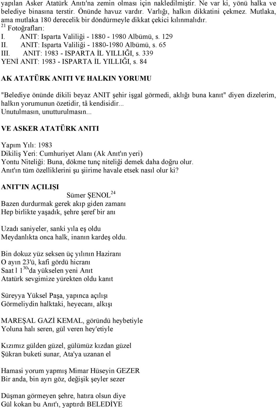 ANIT: 1983 - ISPARTA İL YILLIĞI, s. 339 YENİ ANIT: 1983 - ISPARTA İL YILLIĞI, s.