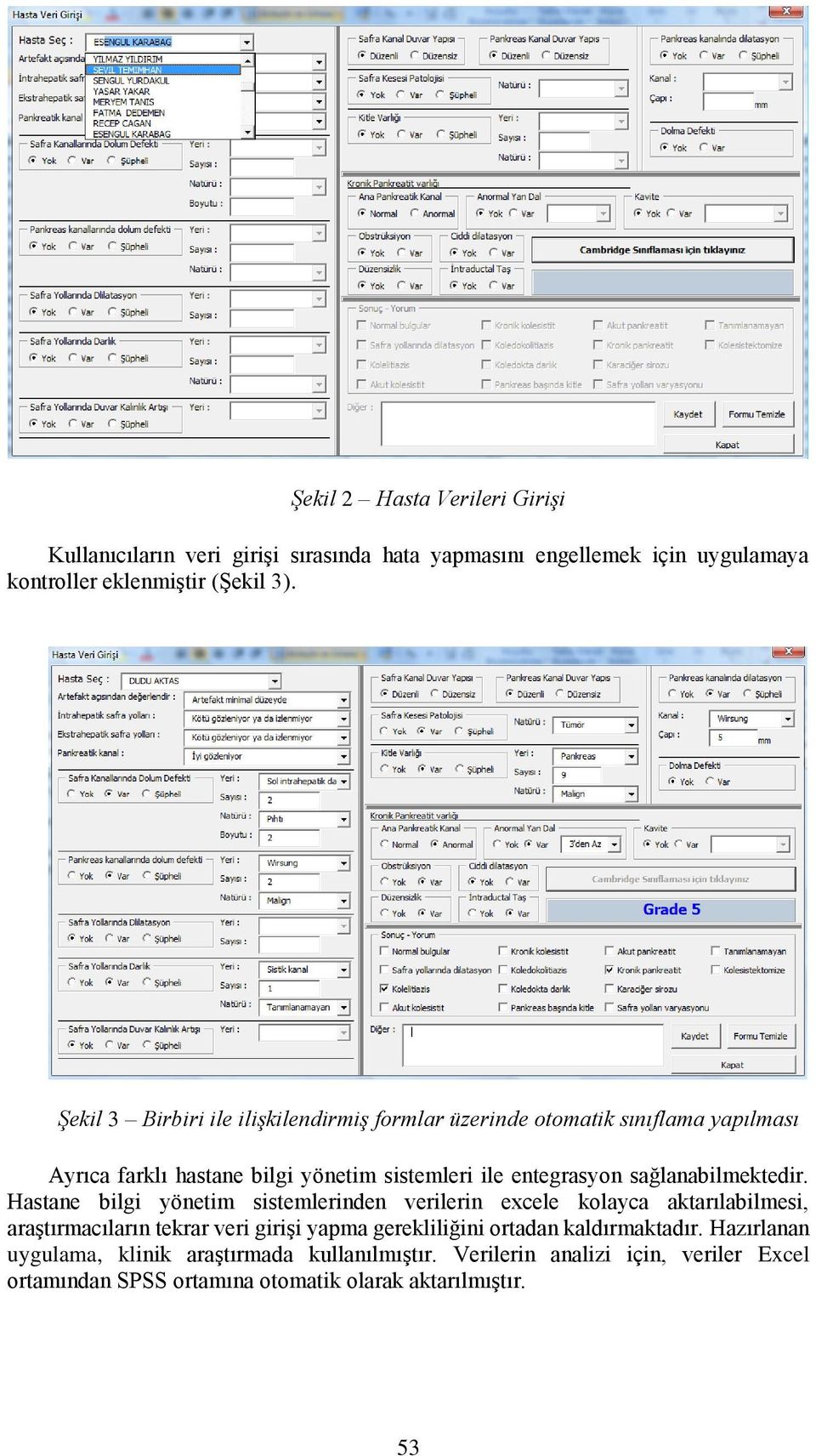 sağlanabilmektedir.