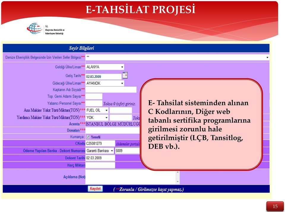 sertifika programlarına girilmesi zorunlu