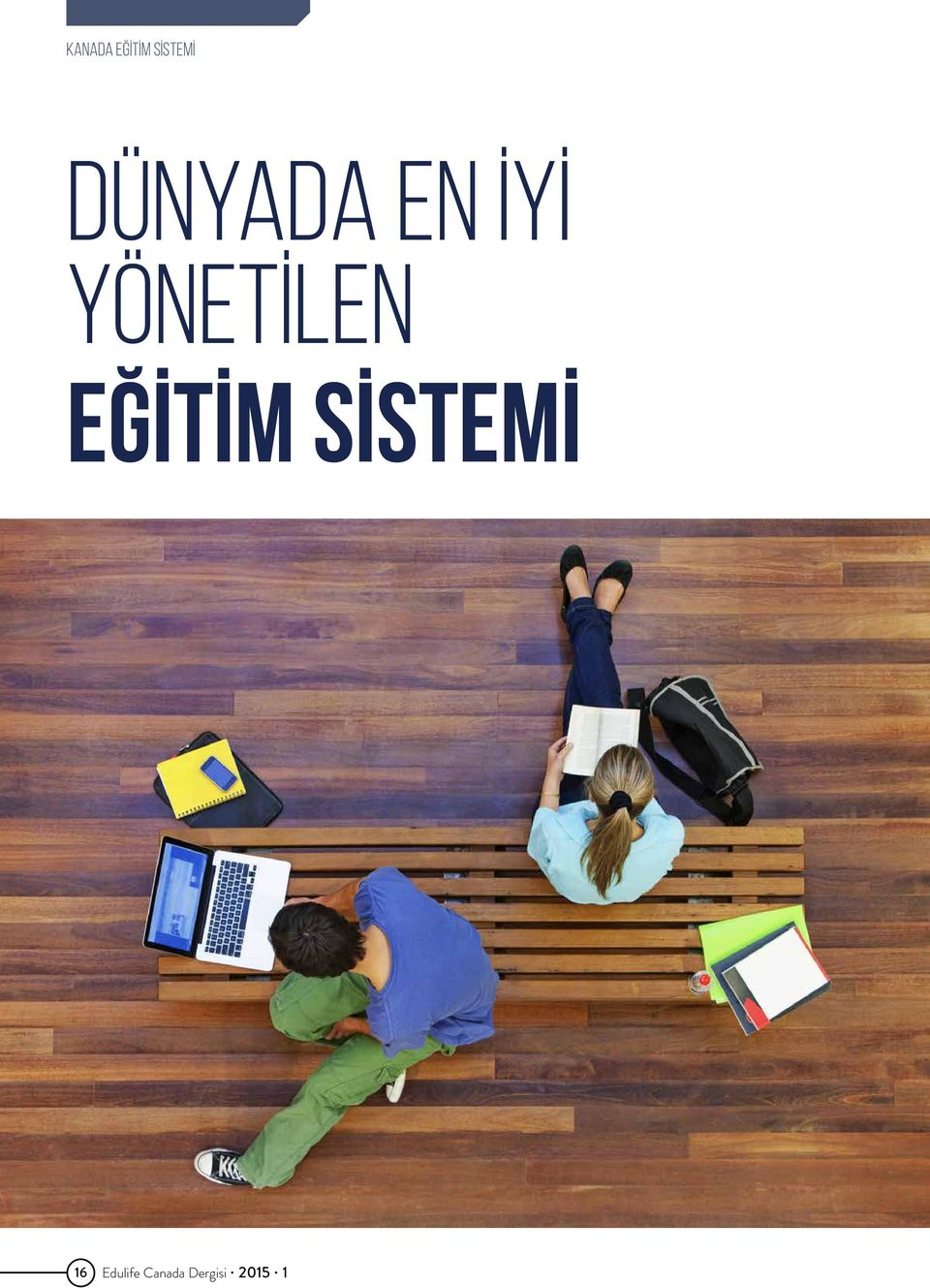 YÖNETİLEN EĞİTİM