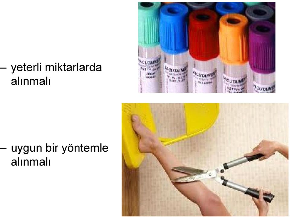 alınmalı