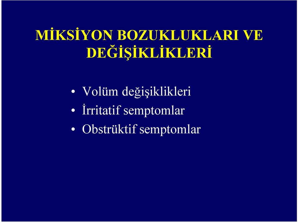 değişiklikleri İrritatif