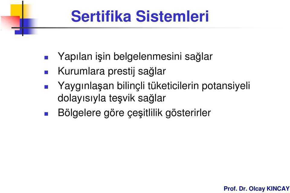 Yaygınlaşan bilinçli tüketicilerin potansiyeli