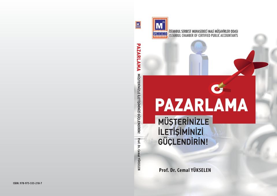 Cemal YÜKSELEN MÜŞTERİNİZLE İLETİŞİMİNİZİ GÜÇLENDİRİN! Prof. Dr.