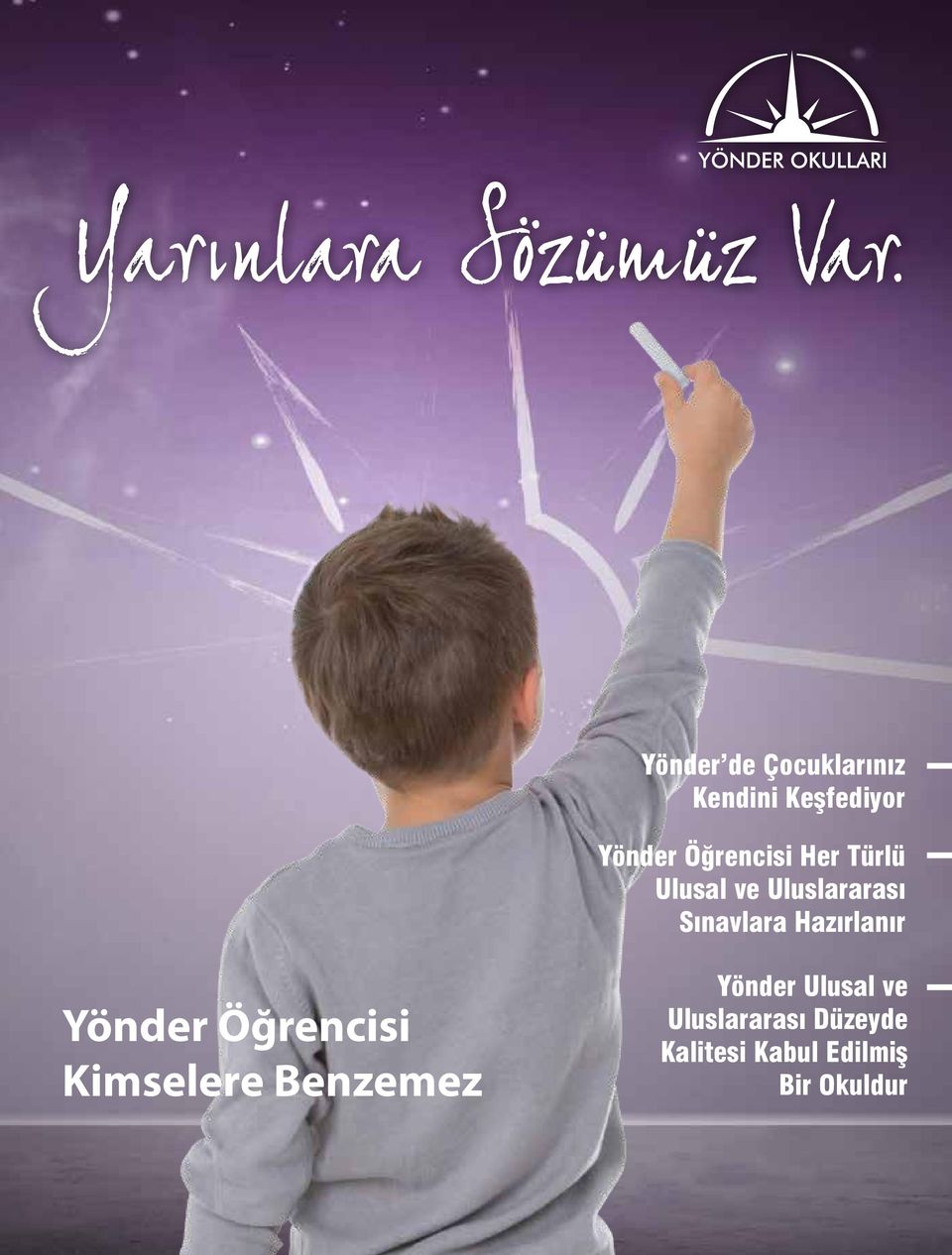 Hazırlanır Yönder Öğrencisi Kimselere Benzemez Yönder