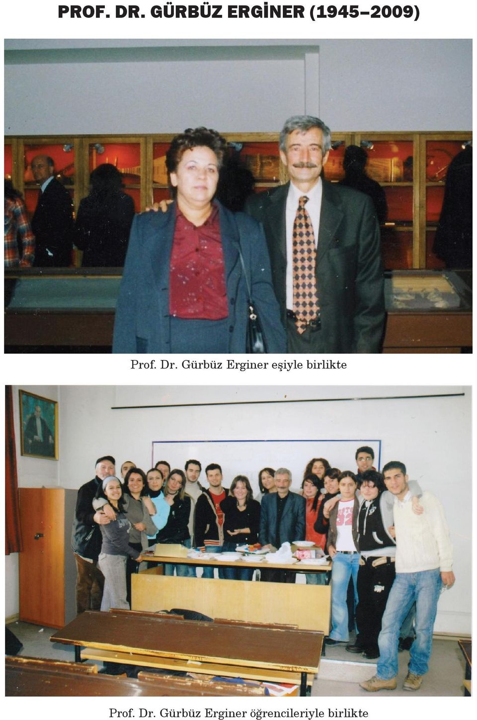 Dr. Gürbüz Erginer eşiyle