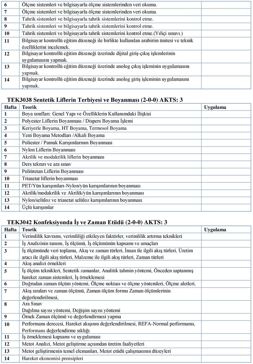 10 Tahrik sistemleri ve bilgisayarla tahrik sistemlerini kontrol etme.(yıliçi sınavı.