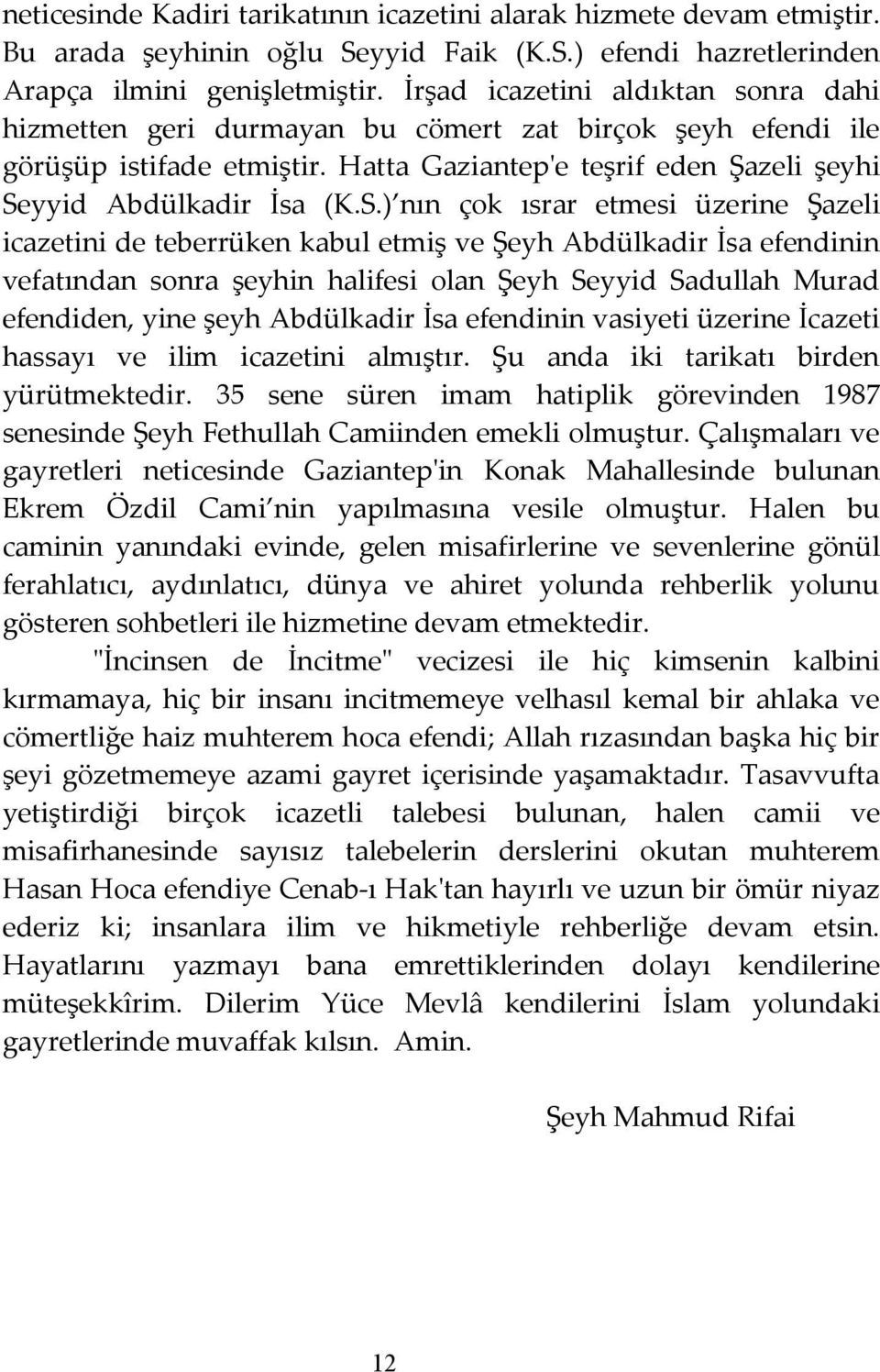 yyid Abdülkadir İsa (K.S.