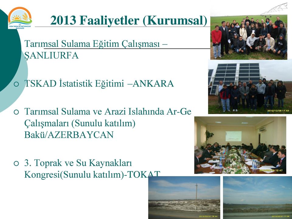 Arazi Islahında Ar-Ge Çalışmaları (Sunulu katılım)