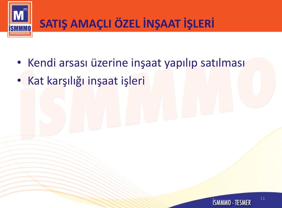 üzerine inşaat yapılıp