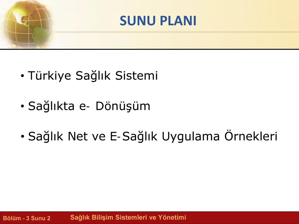 Sağlık Net ve E-Sağlık