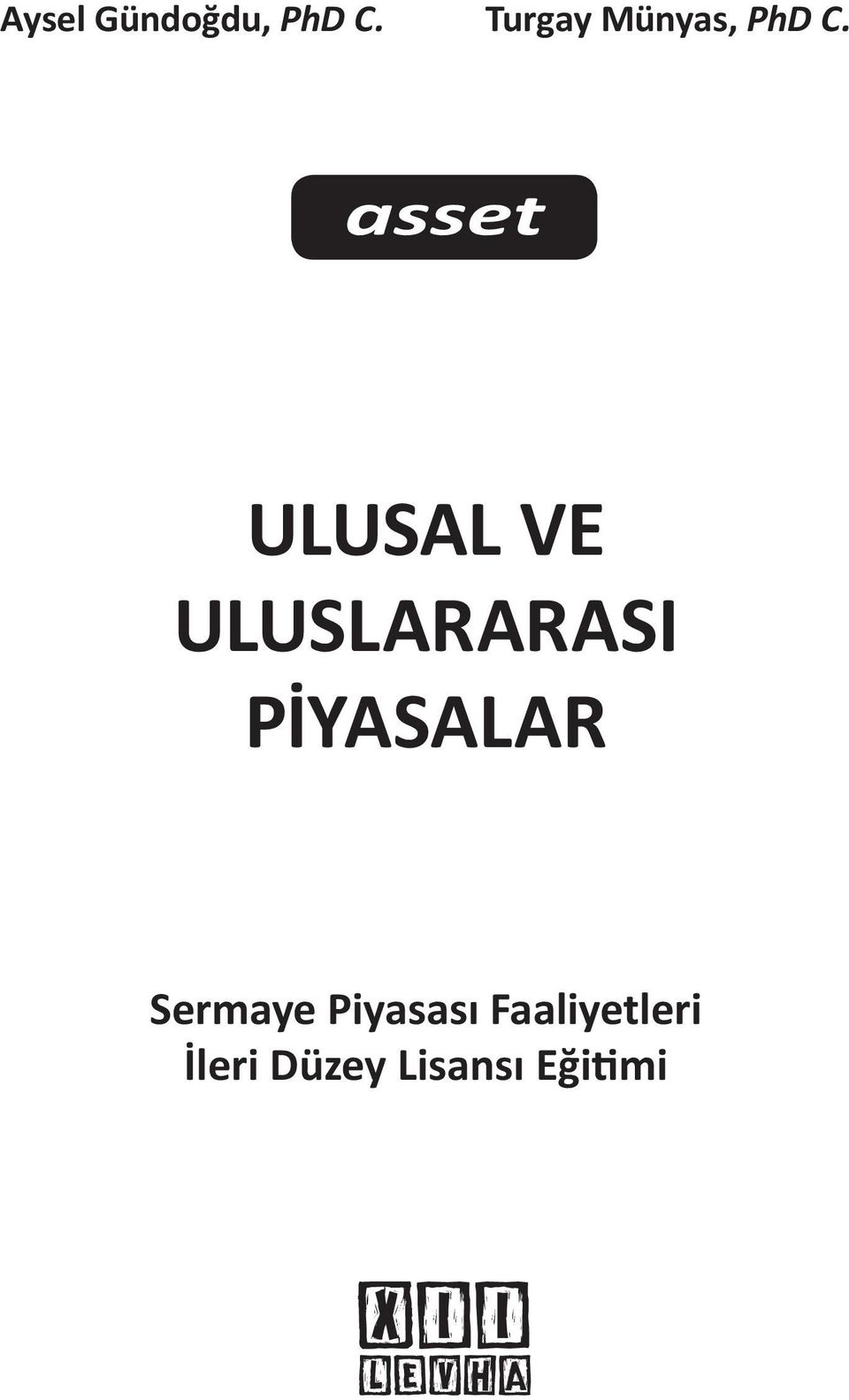 asset ULUSAL VE ULUSLARARASI