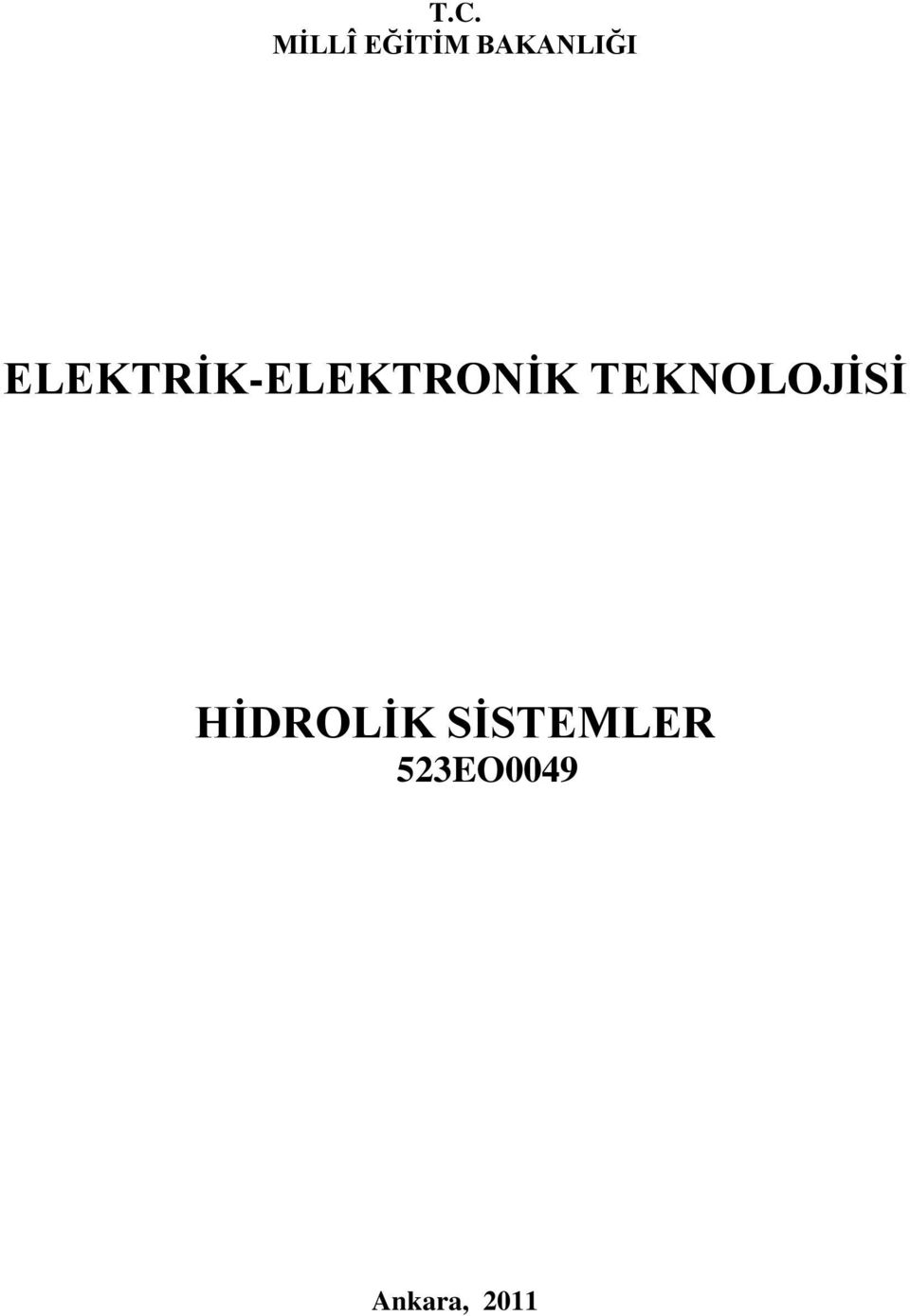 ELEKTRĠK-ELEKTRONĠK