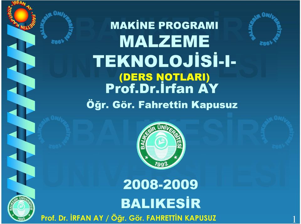 Fahrettin Kapusuz 2008-20092009 BALIKESİR