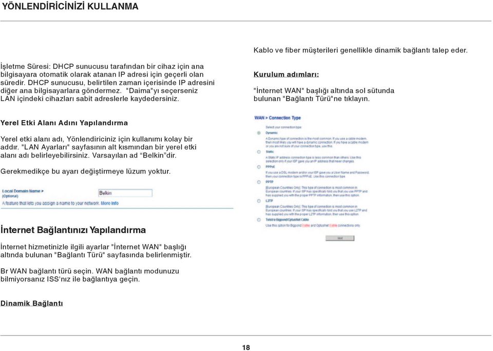 Kurulum adımları: "İnternet WAN" başlığı altında sol sütunda bulunan "Bağlantı Türü"ne tıklayın.