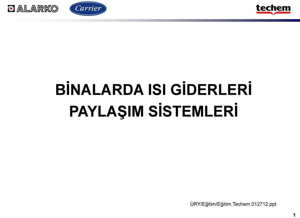 SİSTEMLERİ