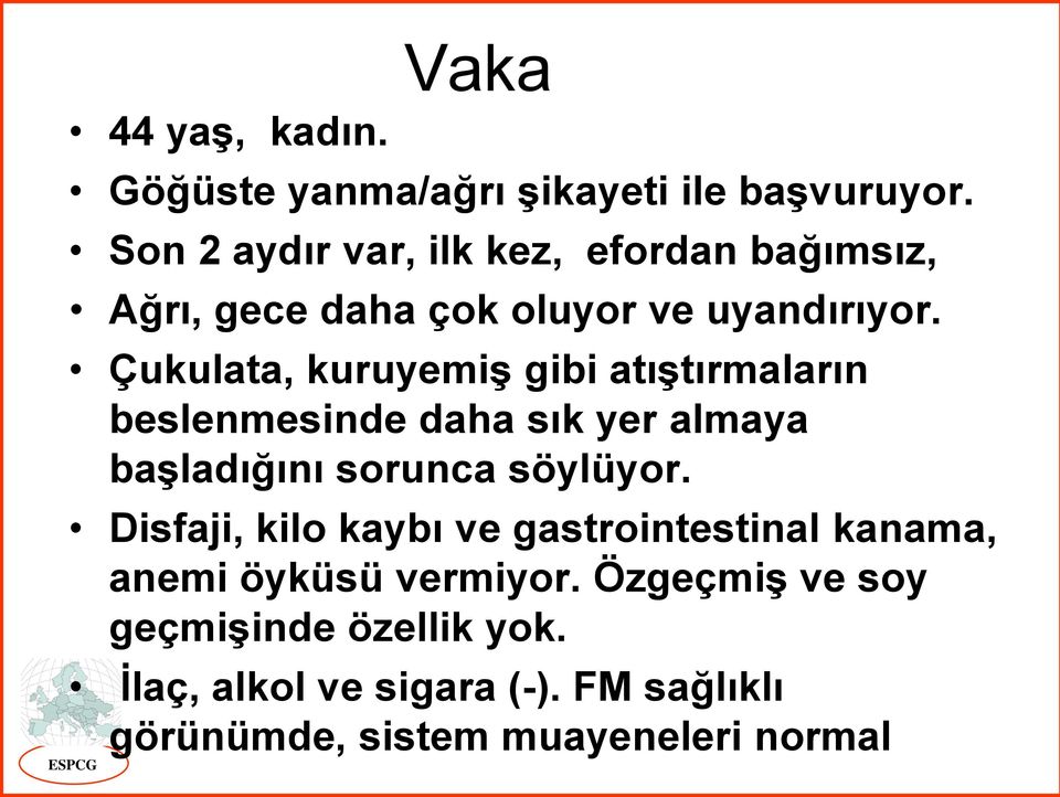 Çukulata, kuruyemiş gibi atıştırmaların beslenmesinde daha sık yer almaya başladığını sorunca söylüyor.