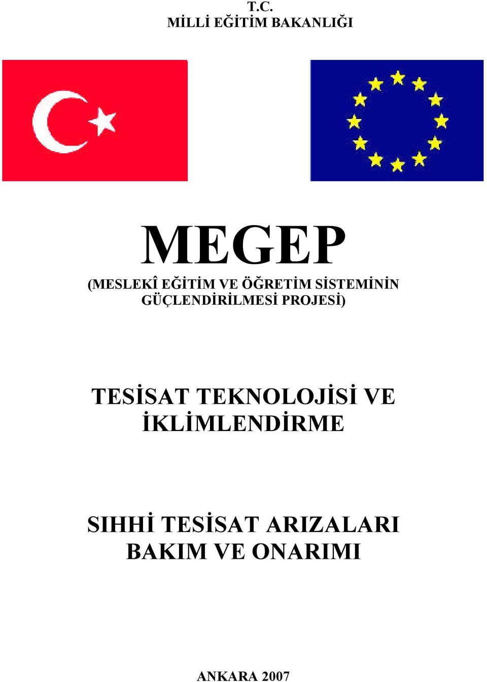 PROJESİ) TESİSAT TEKNOLOJİSİ VE İKLİMLENDİRME