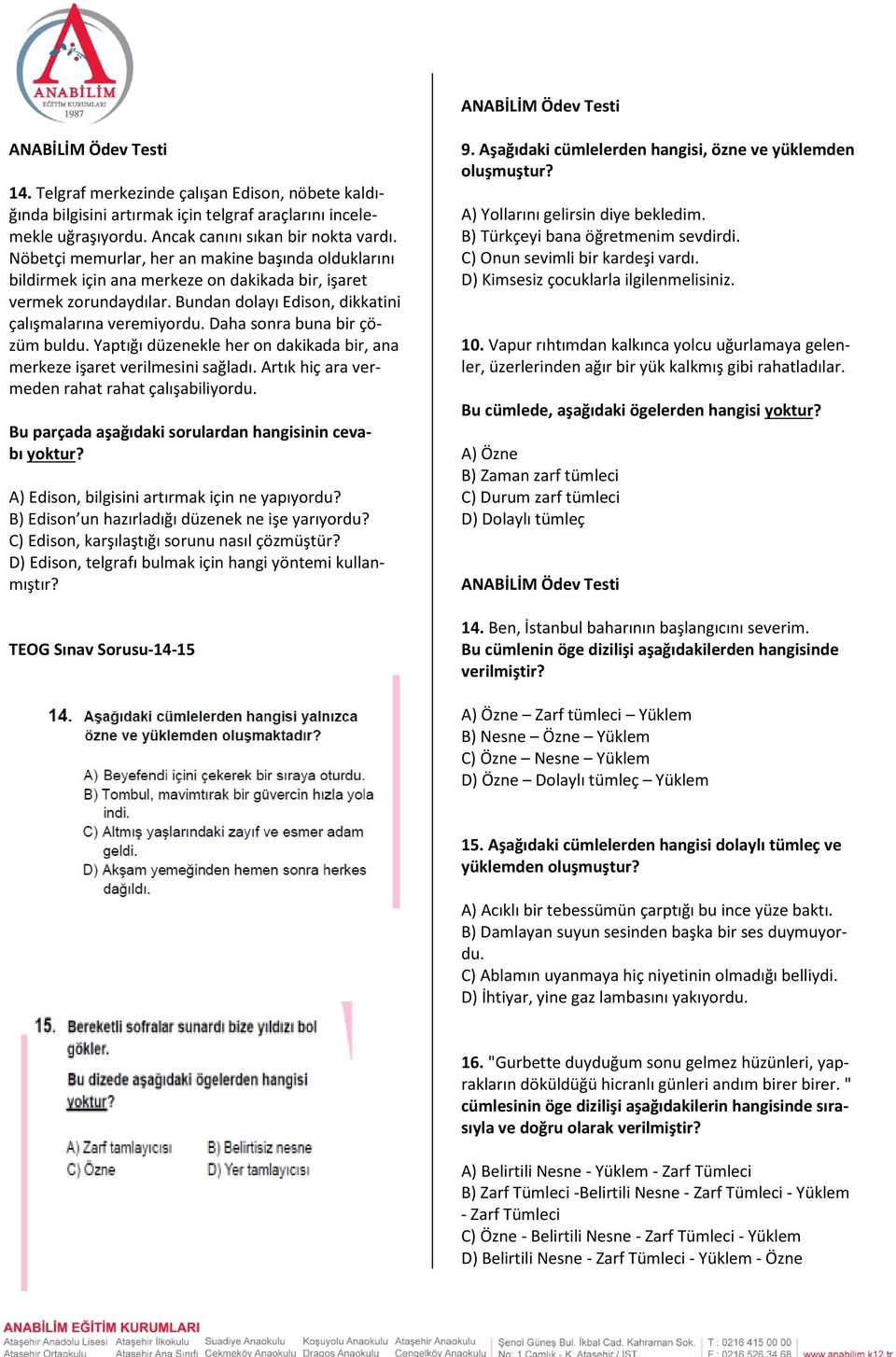 Daha sonra buna bir çözüm buldu. Yaptığı düzenekle her on dakikada bir, ana merkeze işaret verilmesini sağladı. Artık hiç ara vermeden rahat rahat çalışabiliyordu.