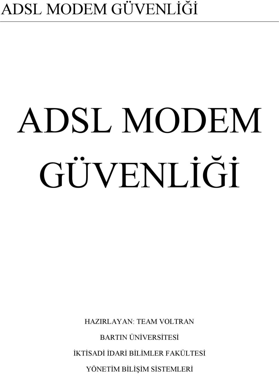 BARTIN ÜNİVERSİTESİ İKTİSADİ İDARİ