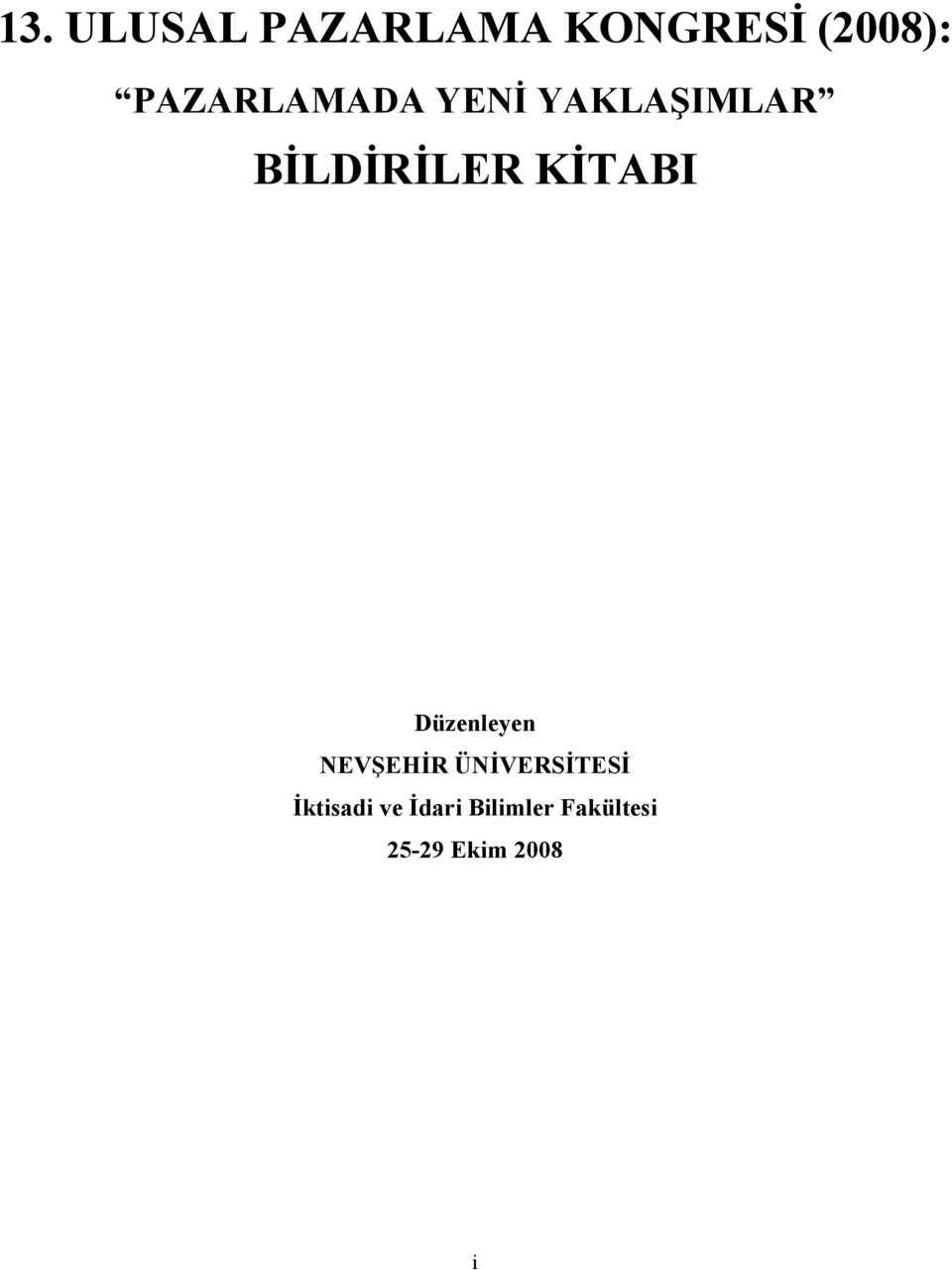 KİTABI Düzenleyen NEVŞEHİR ÜNİVERSİTESİ